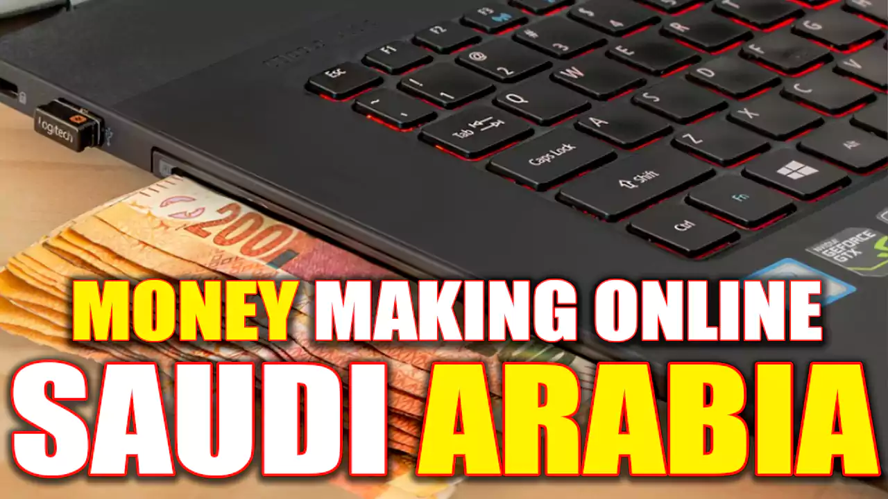 Different Ways to Make Money Online in Saudi Arabia